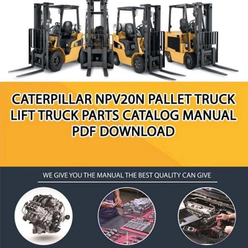 Caterpillar NPV20N Pallet Truck Lift Truck Parts Catalog Manual PDF Download