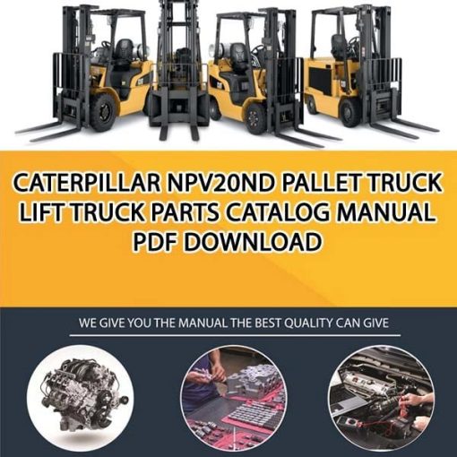 Caterpillar NPV20ND Pallet Truck Lift Truck Parts Catalog Manual PDF Download