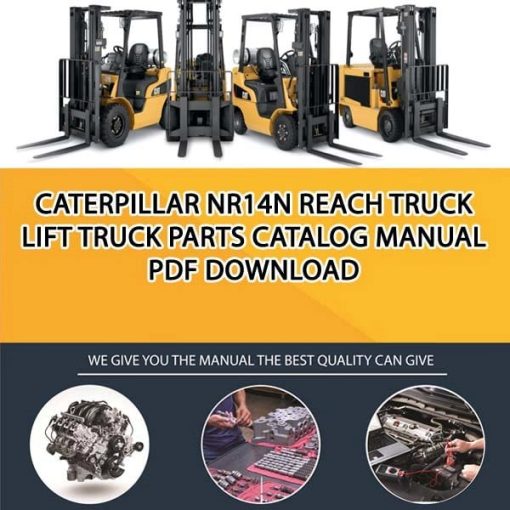 Caterpillar NR14N Reach Truck Lift Truck Parts Catalog Manual PDF Download