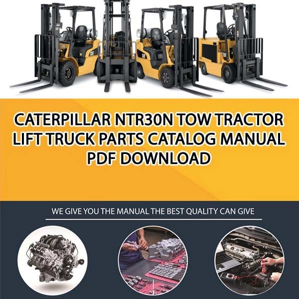 Caterpillar NTR30N Tow Tractor Lift Truck Parts Catalog Manual PDF Download