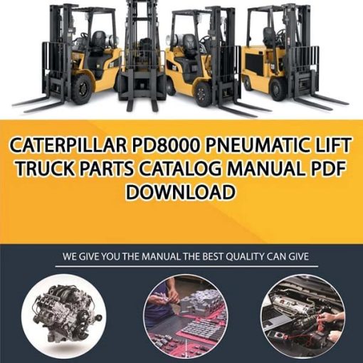 Caterpillar PD8000 Pneumatic Lift Truck Parts Catalog Manual PDF Download