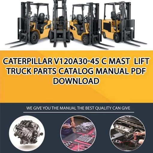 Caterpillar V120A30-45 C Mast Lift Truck Parts Catalog Manual PDF Download