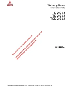 DEUTZ D2.9 TD2.9 TCD2.9 L4 Level 2 Workshop Manual