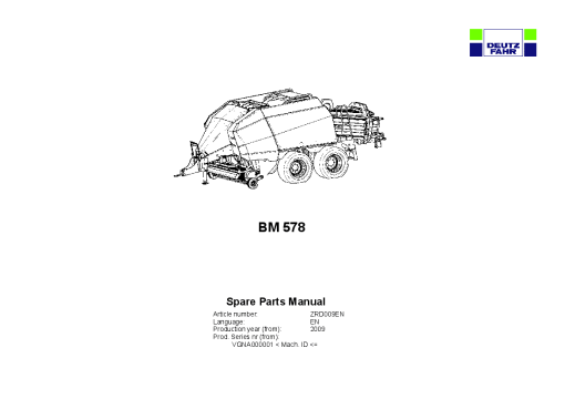 Deutz-Fahr BM 578 Balers Square Big 2009 Parts Manual Catalog Pdf Download