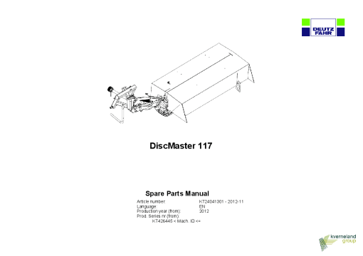 Deutz-Fahr DiscMaster 117 Mower 2012 SN 426445 Parts Manual Catalog Pdf Download