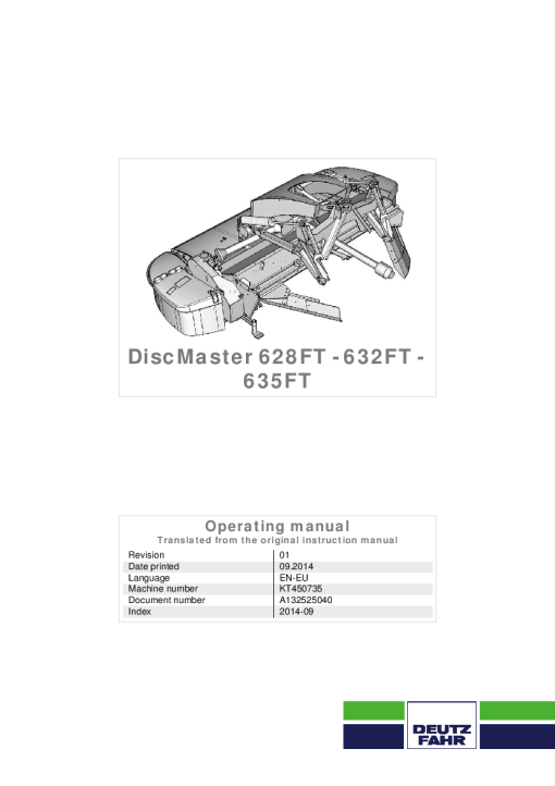 Deutz-Fahr DiscMaster 628FT 632FT 635FT Mower 2014 Operation Maintenance Manual PDF download