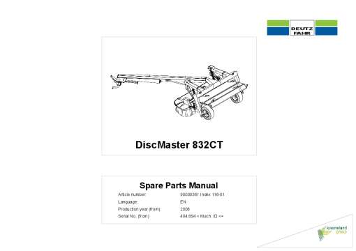Deutz-Fahr DiscMaster 832 CT Mower 2008 Parts Manual Catalog Pdf Download