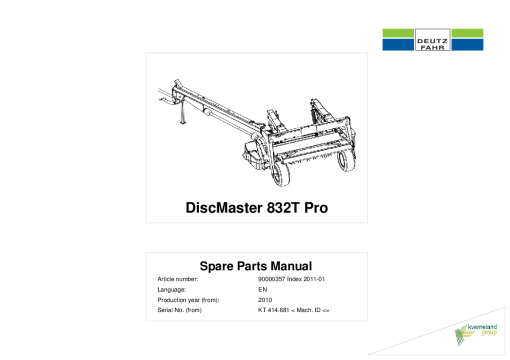 Deutz-Fahr DiscMaster 832 T Pro Mower 2011 Parts Manual Catalog Pdf Download