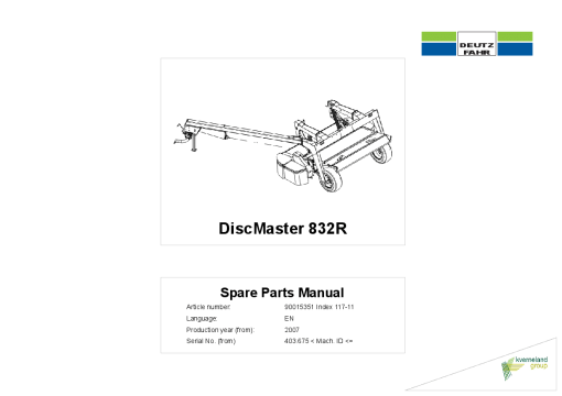 Deutz-Fahr DiscMaster 832R Mower 2007 403.675 Parts Manual Catalog Pdf Download