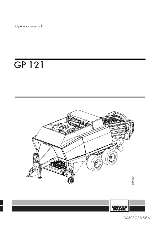 Deutz-Fahr GP 121 BigMaster 5712 year 2004 Operation Maintenance Manual PDF download