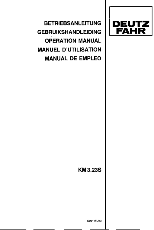 Deutz-Fahr KM 3.23S Mower 2003-G9311EU(5) Operation Maintenance Manual PDF download