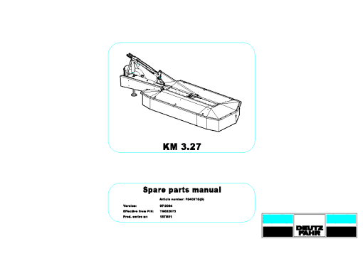 Deutz-Fahr KM 3.27 Mower 2004_15TG01 Parts Manual Catalog Pdf Download