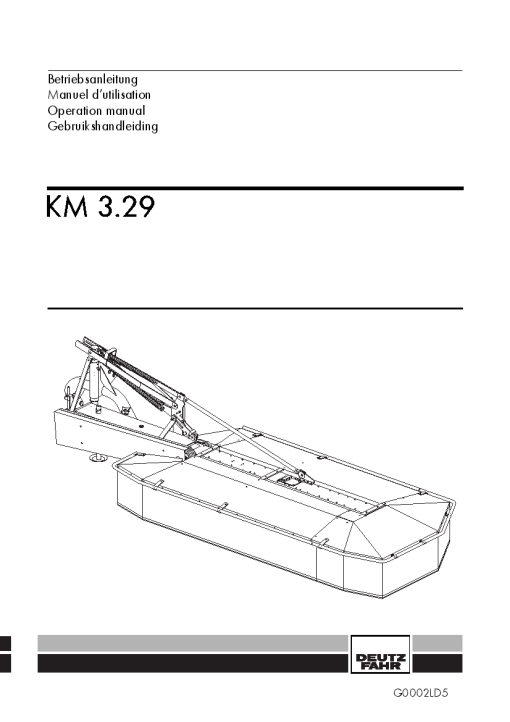 Deutz-Fahr KM 3.29 Mower 2005-11LD01 Operation Maintenance Manual PDF download