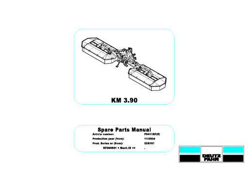 Deutz-Fahr KM 3.90 Mower 2004_02RF01 Parts Manual Catalog Pdf Download