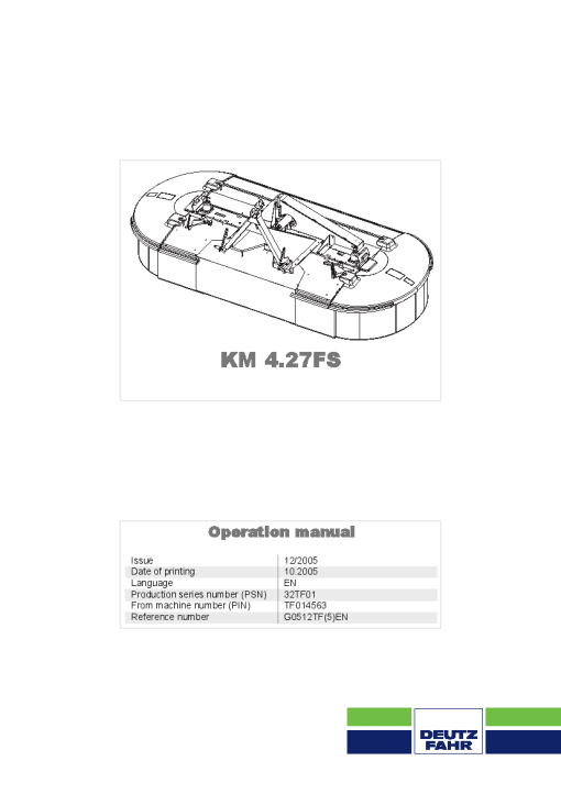 Deutz-Fahr KM 4.27FS Mower 2005 PSN 32TF01 Operation Maintenance Manual PDF download