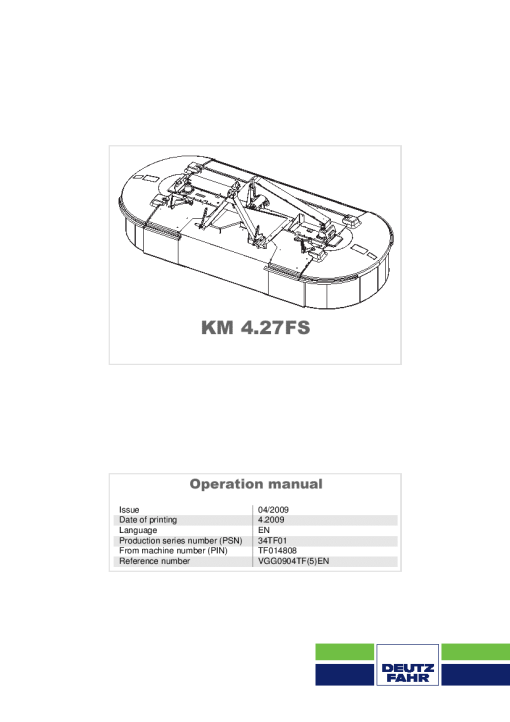 Deutz-Fahr KM 4.27FS Mower 2009 PSN 34TF01 Operation Maintenance Manual PDF download