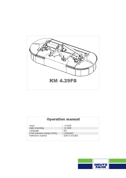 Deutz-Fahr KM 4.29FS Mower 2005 PSN LF002945 Operation Maintenance Manual PDF download