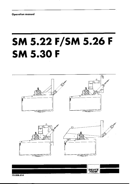 Deutz-Fahr SM 5.22F 5.26F 5.30F Mower 1999-2002 Operation Maintenance Manual PDF download