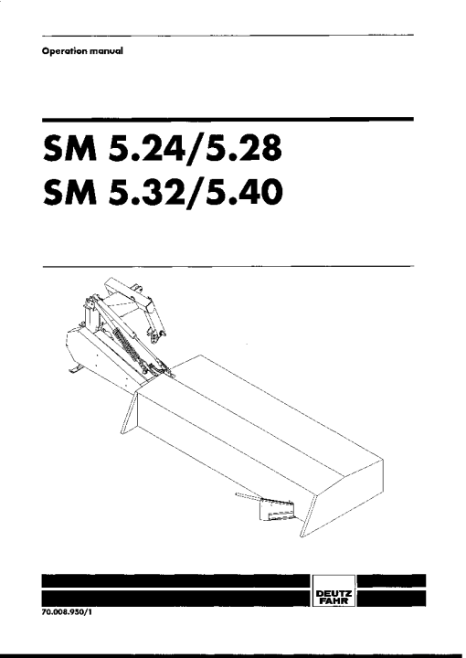 Deutz-Fahr SM 5.24 5.28 5.32 5.40 Mower 2003 Operation Maintenance Manual PDF download