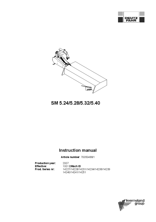 Deutz-Fahr SM 5.24 5.28 5.32 5.40 Mower 2007-2009 Operation Maintenance Manual PDF download