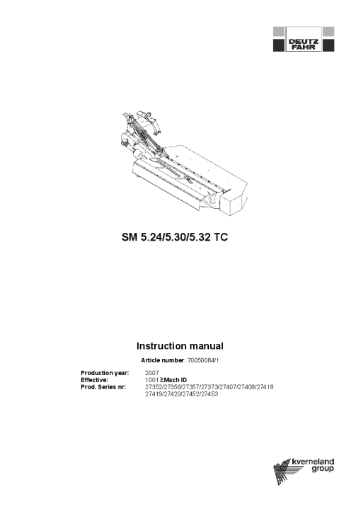 Deutz-Fahr SM 5.24 5.30 5.32 TC Mower 2007-2009 Operation Maintenance Manual PDF download