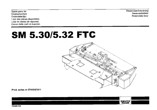 Deutz-Fahr SM 5.30 5.32 FTC Mower 2004 Operation Maintenance Manual PDF download