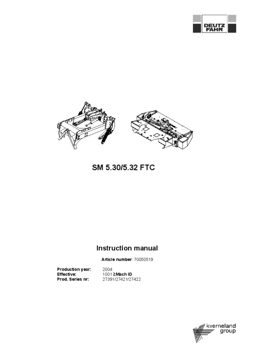 Deutz-Fahr SM 5.30 5.32 FTC Mower 2005-2006 Operation Maintenance Manual PDF download
