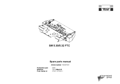 Deutz-Fahr SM 5.30 5.32 FTC Mower 2006 Parts Manual Catalog Pdf Download