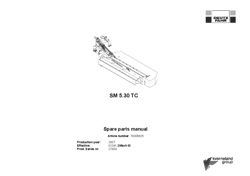 Deutz-Fahr SM 5.30 TC Mower 2007 Parts Manual Catalog Pdf Download