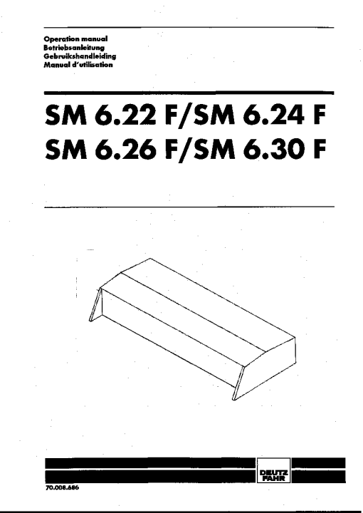 Deutz-Fahr SM 6.22F 6.24F 6.26F 6.30F Mower 1999-2002 Operation Maintenance Manual PDF download