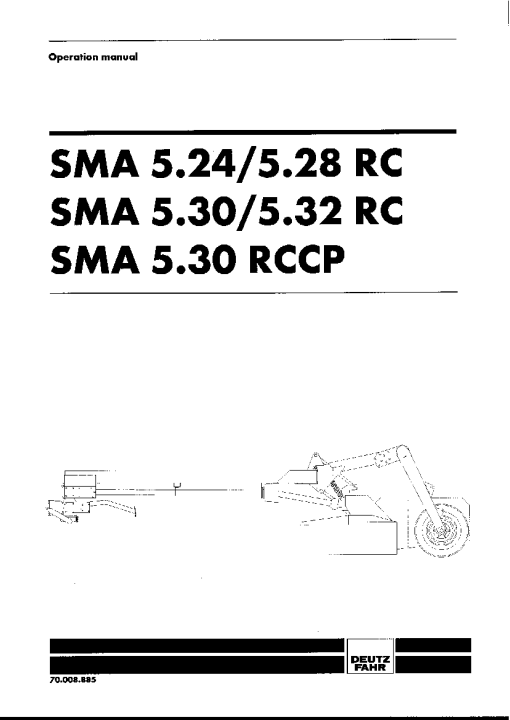 Deutz-Fahr SMA 5.24 5.28 5.30 5.32 RC 5.30 RCCP Mower 2000-2002 Operation Maintenance Manual PDF download