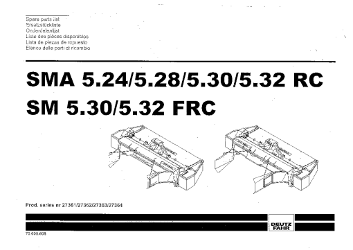 Deutz-Fahr SMA 5.24 5.28 5.30 5.32 RC Mower 2004 70009608 Parts Manual Catalog Pdf Download