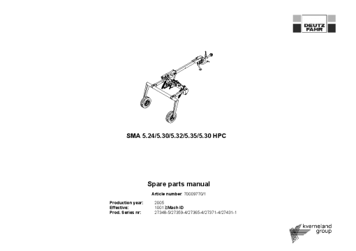 Deutz-Fahr SMA 5.24 5.28 5.32 5.35 5.30 HPC Mower 2005-2006 Parts Manual Catalog Pdf Download