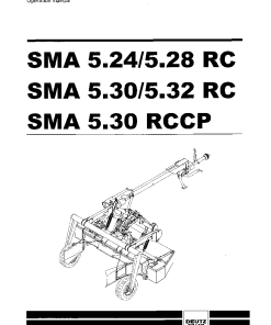 Deutz-Fahr SMA 5.24 5.30 5.32-RC 5.30-RCCP Mower 2003-2004 Operation Maintenance Manual PDF download