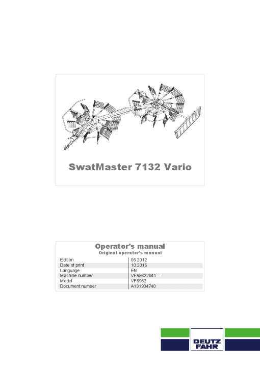 Deutz-Fahr SwatMaster 7132 Vario Rakes 2016 Operation Maintenance Manual PDF download