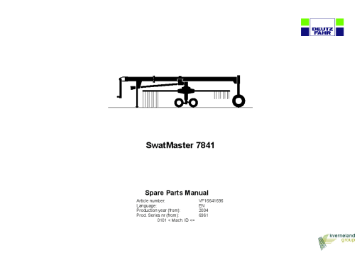 Deutz-Fahr SwatMaster 7841 Rakes 2004 SN 0101- Parts Manual Catalog Pdf Download