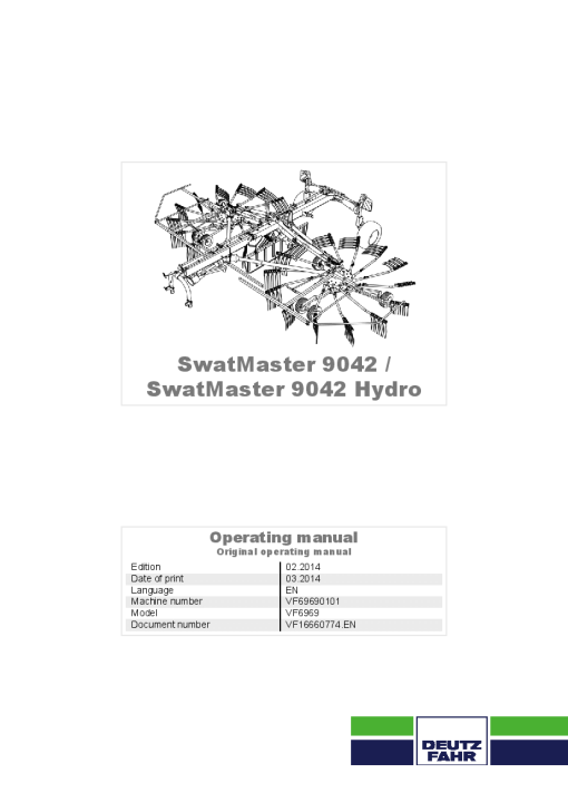 Deutz-Fahr SwatMaster 9042 9042 HYDRO Rakes 2014 Sn VF69690101 Operation Maintenance Manual PDF download