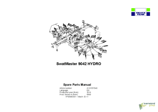Deutz-Fahr SwatMaster 9042 HYDRO 2016 Sn VF69690301- Parts Manual Catalog Pdf Download