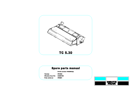 Deutz-Fahr TC 5.30 Conditioners Rear mounted 2004-07KA01 Parts Manual Catalog Pdf Download
