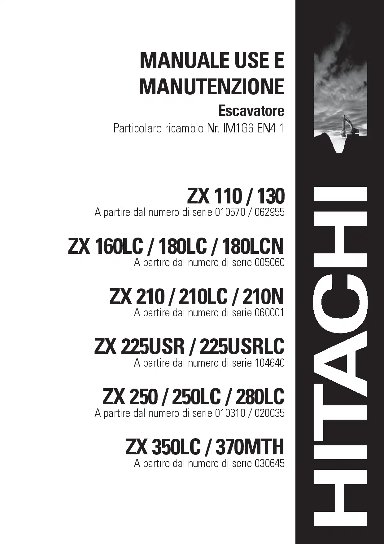 Hitachi ZX 110 130 160 180 210 225 250 280 350 370 Operation Maintenance Manual PDF download
