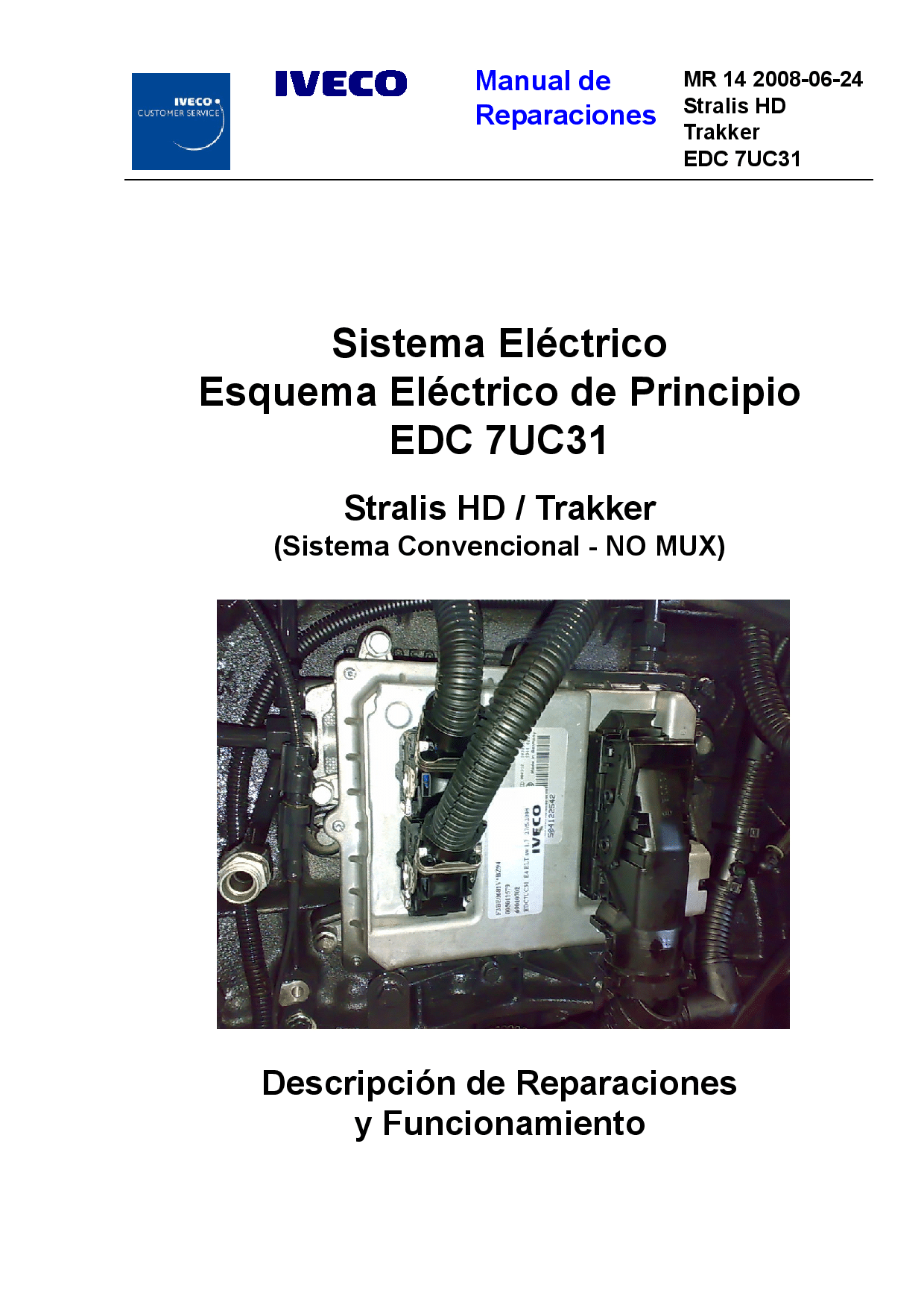 IVEC0 MR 14 EDC 7UC31 Stralis HD Trakker Spanish Manual de Reparaciones PDF Download