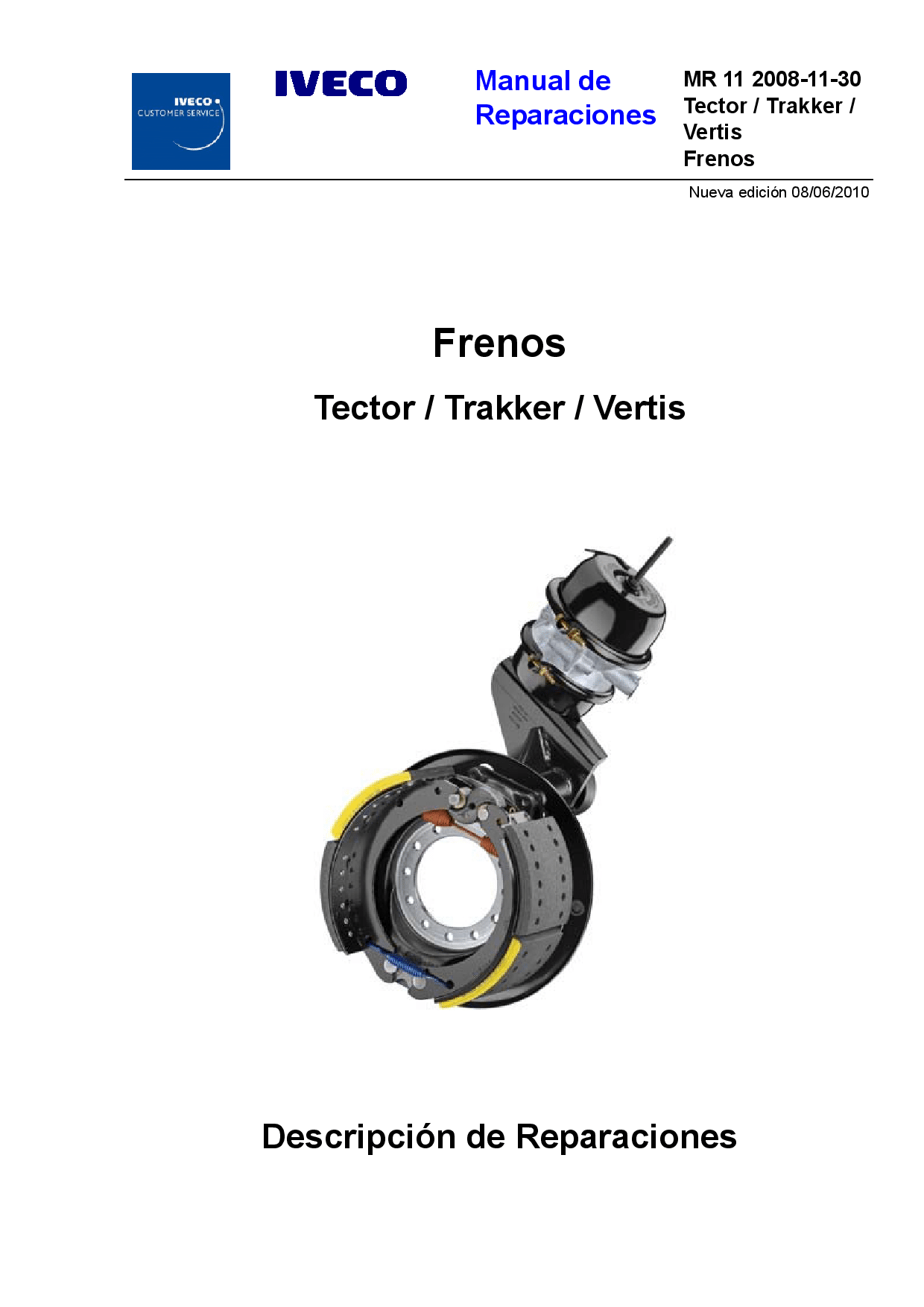 IVECO MR 11 Tector Trakker Vertis Frenos Master Spanish Manual de Reparaciones PDF Download