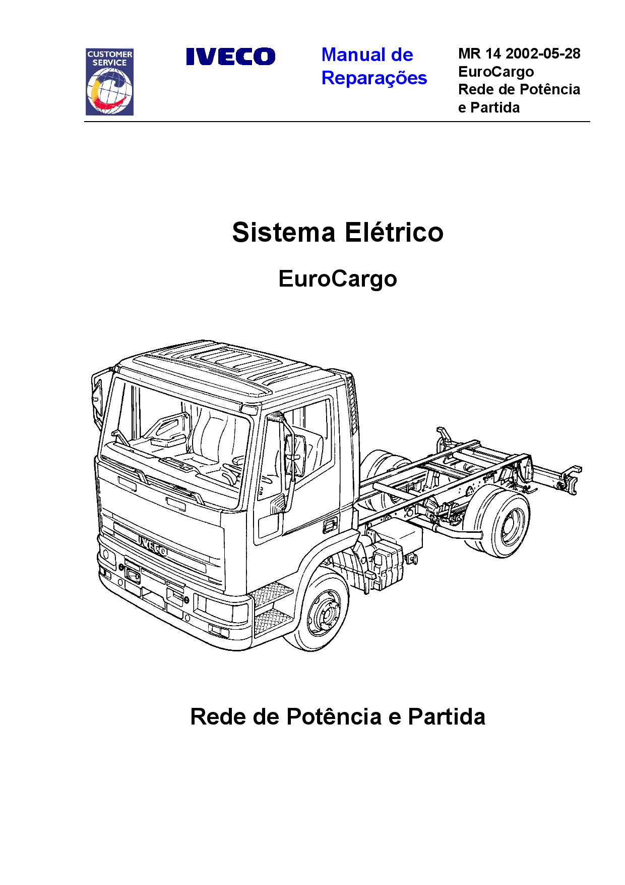 IVECO MR 14 EuroCargo Sistema Eletrico Rede de Potencia e Partida Portuguese Manual de Reparacoes PDF Download
