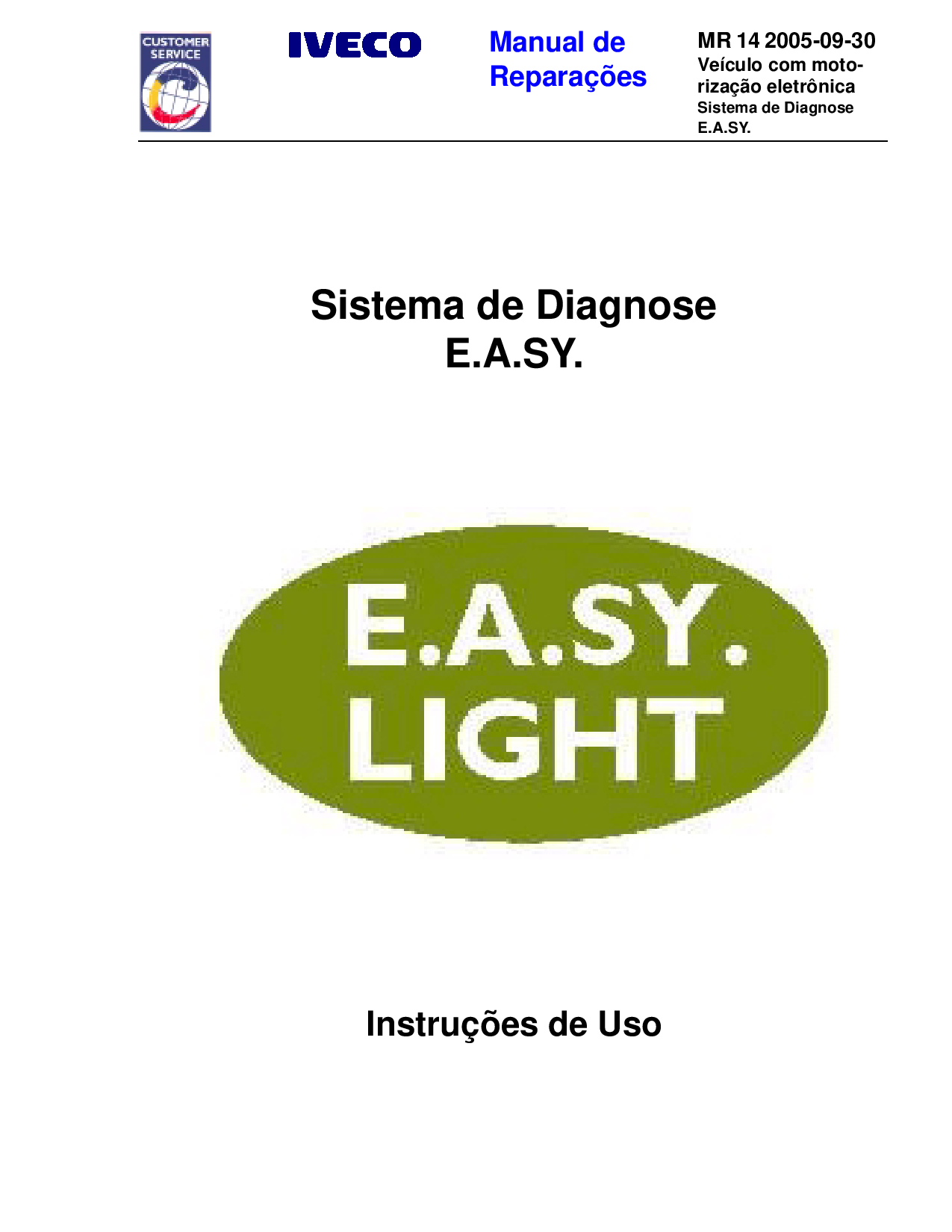 IVECO MR 14 Eurocargo Daily Sistema de Diagnose EASY Portuguese Manual de Reparacoes PDF Download