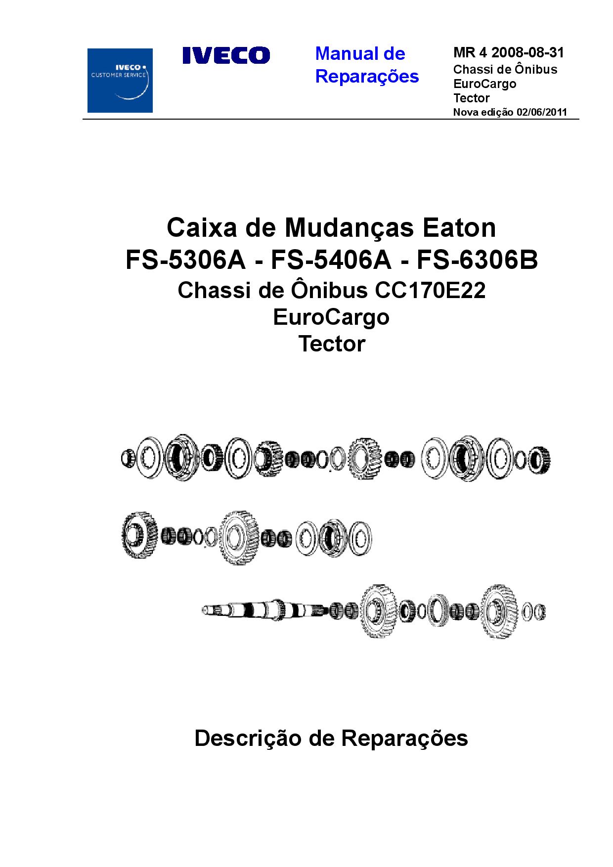 IVECO MR 4 Chassi de Onibus EuroCargo Tector Portuguese Manual de Reparacoes PDF Download