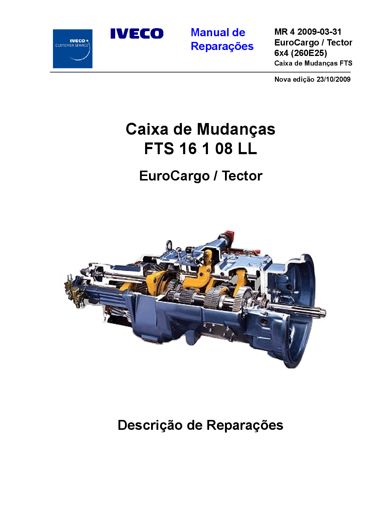IVECO MR 4 Euro Cargo Tector FTS 161 08 LL Caixa de Mudancas Portuguese Manual de Reparacoes PDF Download