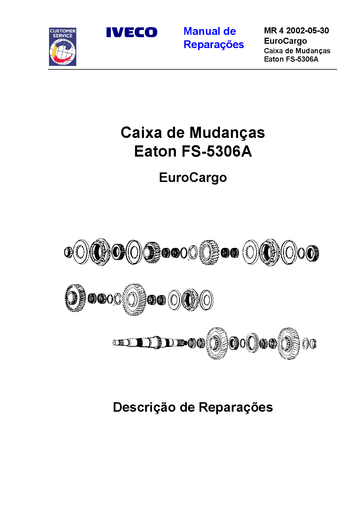 IVECO MR 4 EuroCargo Caixa de Mudancas Eaton FS-5306A Portuguese Manual de Reparacoes PDF Download