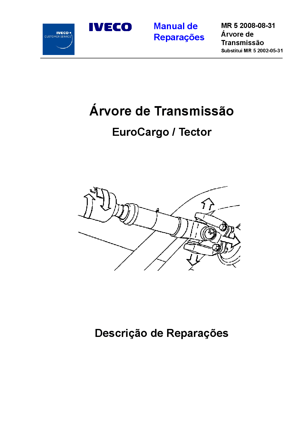 IVECO MR 5 EuroCargo Tector ArvoreTransmissao Portuguese Manual de Reparacoes PDF Download