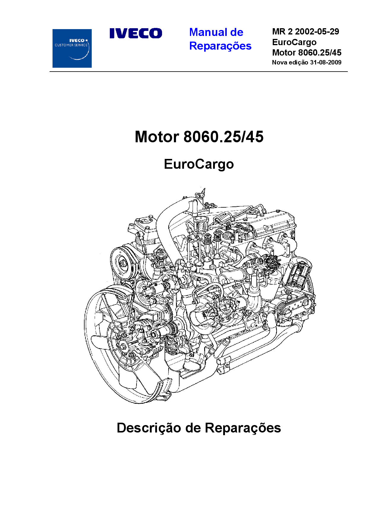 IVECO Motor 8060. 25 45 MR 02 EuroCargo Portuguese Manual de Reparacoes PDF Download