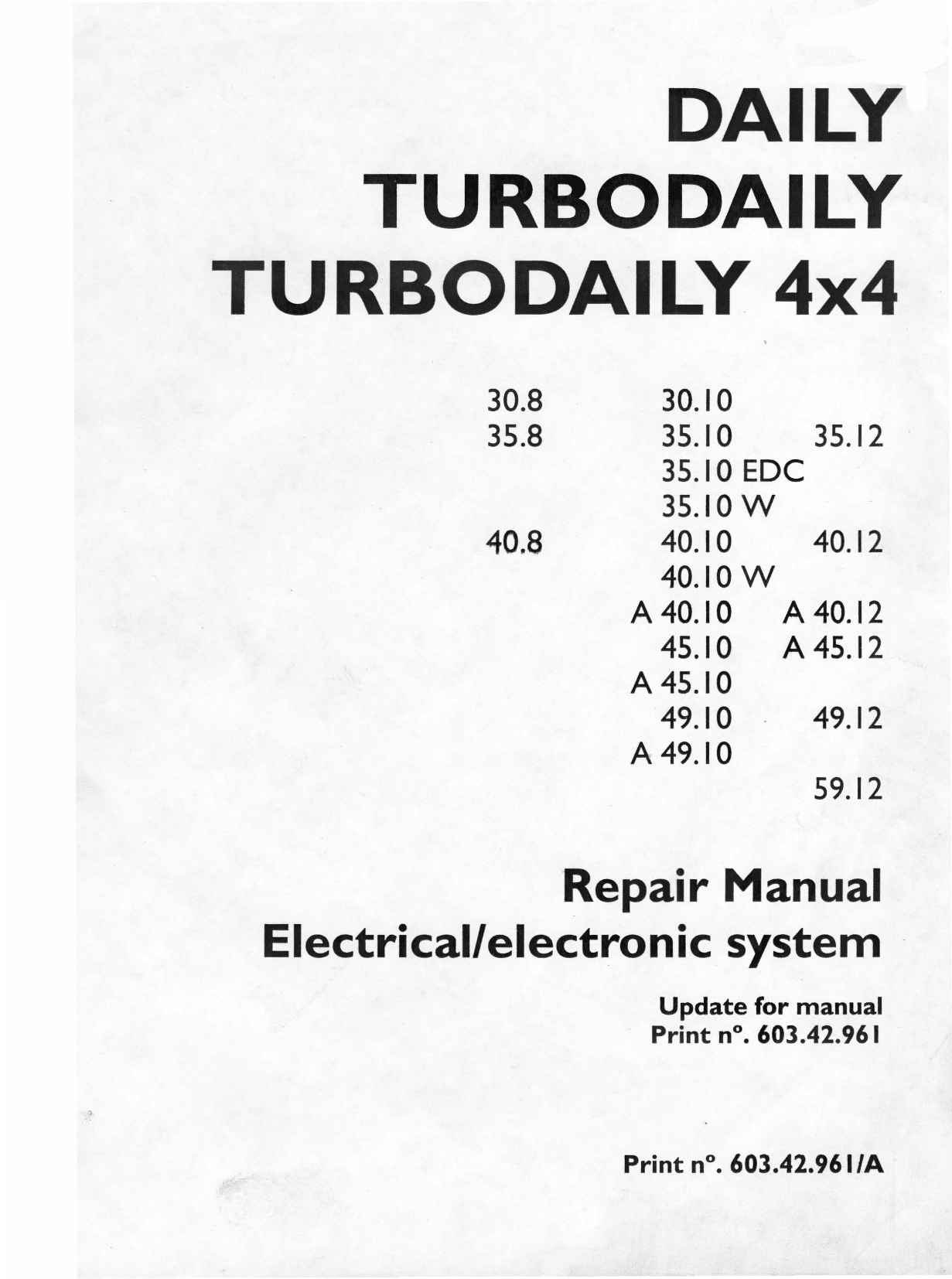 Iveco Daily 1-2 Tubro 4x4 Mechanical Electronic 1989-2000 Service Repair Manual PDF Download